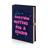 EVERYTHING HAPPENS FOR A REASON